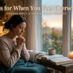 prayers for when you feel overwhelmed