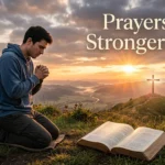 prayers for stronger faith